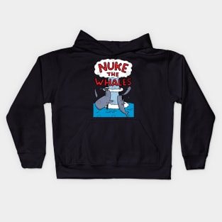 Nuke The Whales Kids Hoodie